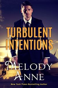 Turbulent Intentions (Billionaire Aviators, Book 1)